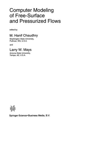 Computer Modeling of Free-Surface and Pressurized Flows