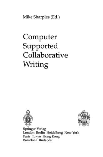 Computer Supported Collaborative Writing