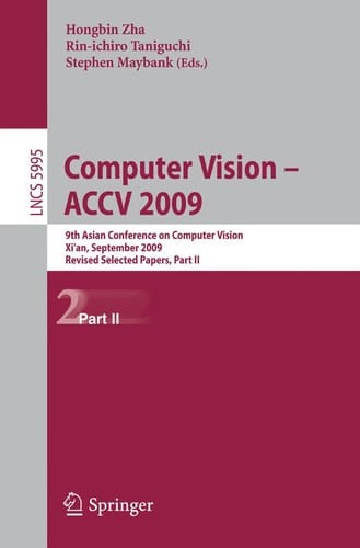 Computer Vision – ACCV 2009