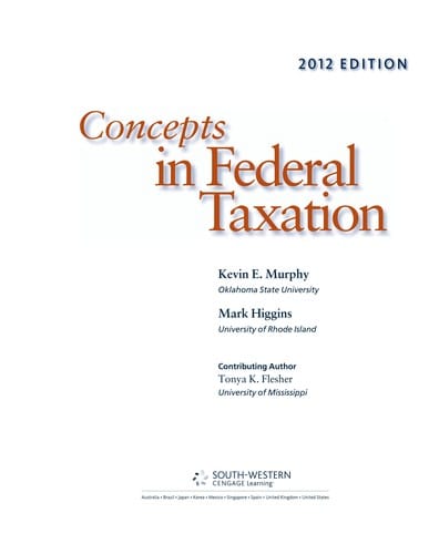 Concepts in Federal Taxation 2012, Professional Version