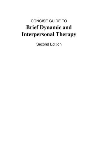 Concise guide to brief dynamic and interpersonal therapy