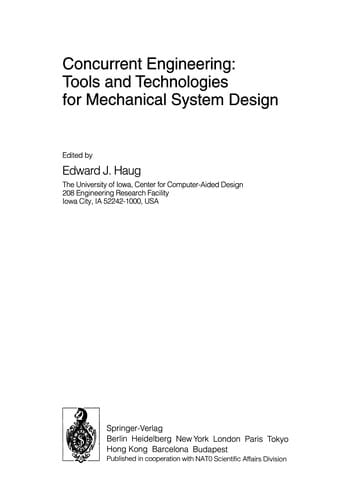 Concurrent Engineering: Tools and Technologies for Mechanical System Design