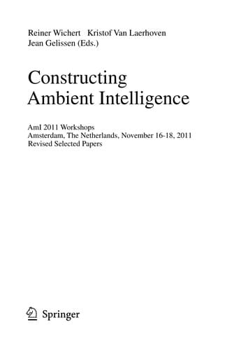 Constructing Ambient Intelligence