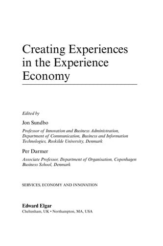 Creating experiences in the experience economy