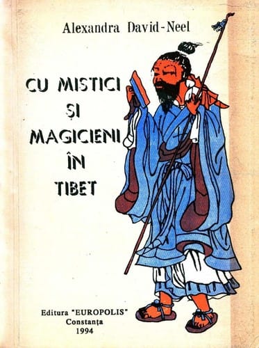 Cu mistici si magicieni in Tibet