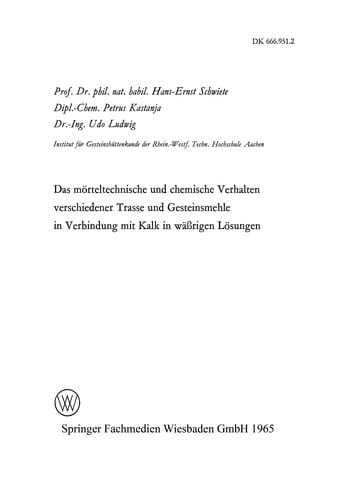 Das mörteltechnische und chemische Verhalten verschiedener Trasse und Gesteinsmehle in Verbindung mit Kalk in wäßrigen Lösungen