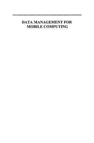 Data management for mobile computing