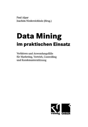 Data Mining im praktischen Einsatz
