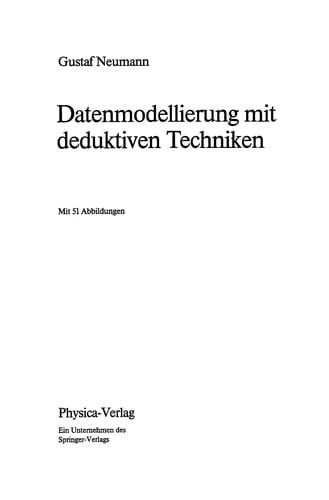 Datenmodellierung mit deduktiven Techniken