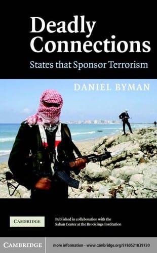 DEADLY CONNECTIONS: STATES THAT SPONSOR TERRORISM