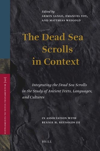 The Dead Sea scrolls in context
