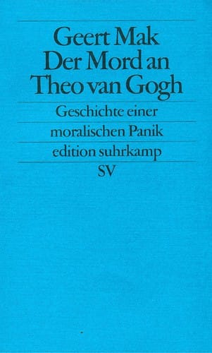 Der Mord an Theo van Gogh
