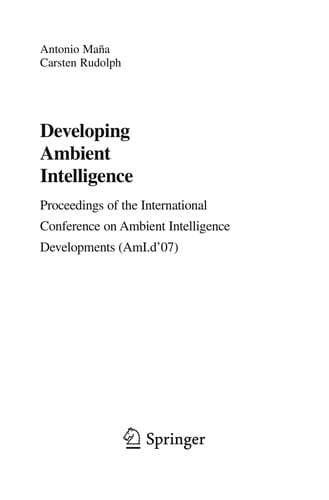 Developing Ambient Intelligence