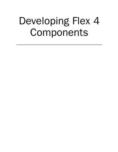 Developing Flex 4 components