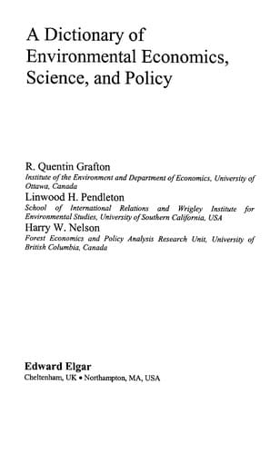 A dictionary of environmental economics, science, and policy