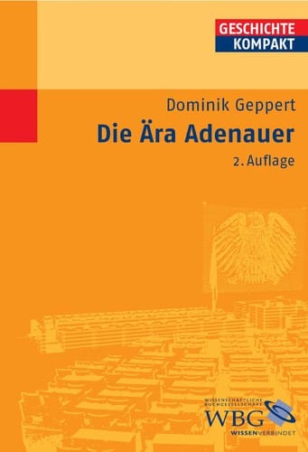 Die Ära Adenauer