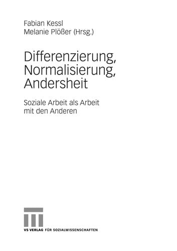 Differenzierung, Normalisierung, Andersheit