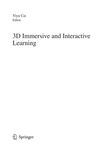 3D Immersive and Interactive Learning