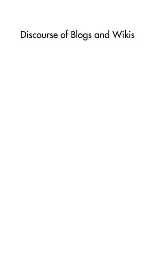 Discourse of blogs and wikis