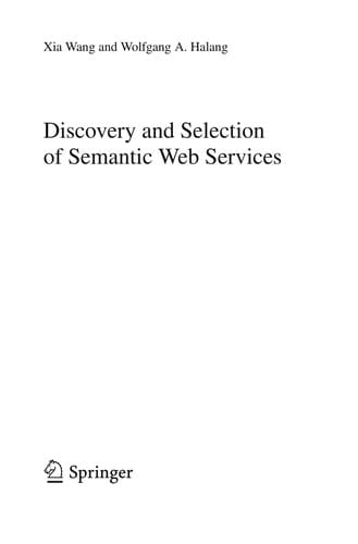 Discovery and Selection of Semantic Web Services