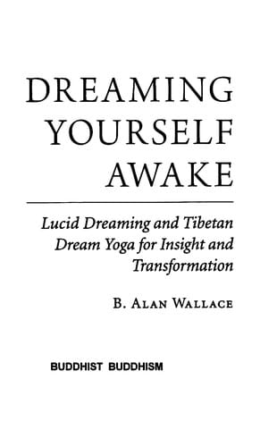 Dreaming yourself awake