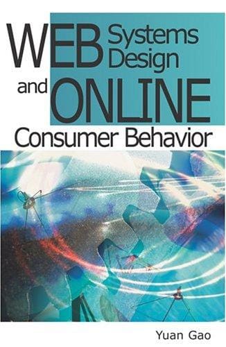 Web systems design and online consumer behavior