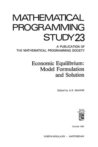Economic Equilibrium: Model Formulation and Solution ("Mathematical Programming Studies ")