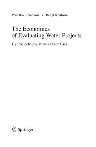 The Economics of Evaluating Water Projects