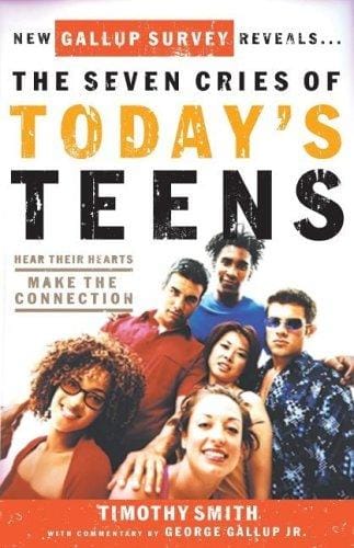 The Seven Cries of Today's Teens