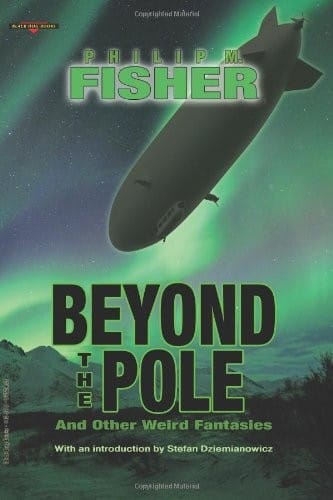 Beyond the Pole: -And Other Weird Fantasies