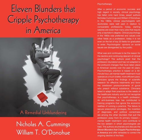Eleven blunders that cripple psychotherapy in America
