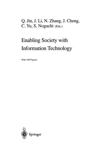 Enabling Society with Information Technology