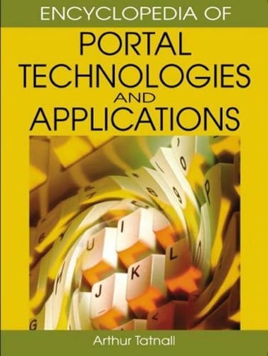 Encyclopedia of portal technologies and applications