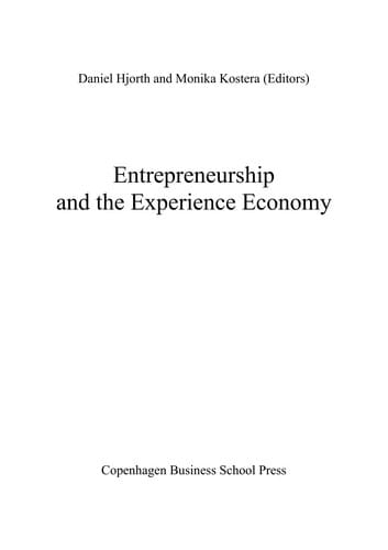 Entrepreneurship and the experience economy