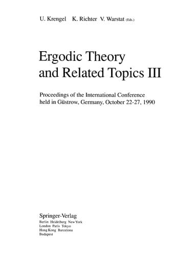 Ergodic theory and related topics III