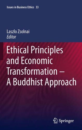 Ethical principles and economic transformation-- a Buddhist approach