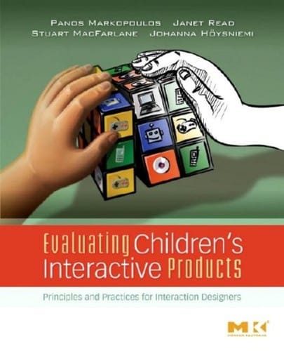 Evaluating children's interactive products