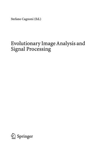 Evolutionary Image Analysis and Signal Processing