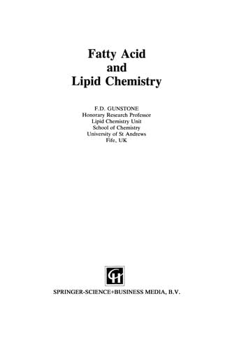 Fatty Acid and Lipid Chemistry