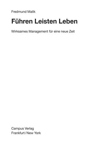 Führen, Leisten, Leben