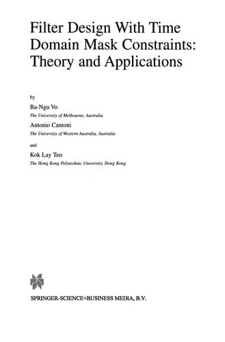 Filter Design With Time Domain Mask Constraints: Theory and Applications