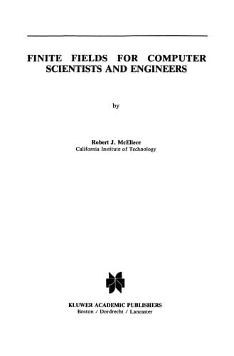 Finite Fields for Computer Scientists and Engineers