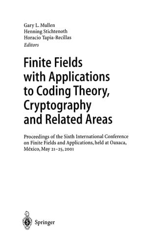 Finite Fields with Applications to Coding Theory, Cryptography and Related Areas