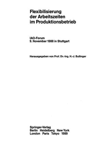 Flexibilisierung der Arbeitszeiten im Produktionsbetrieb