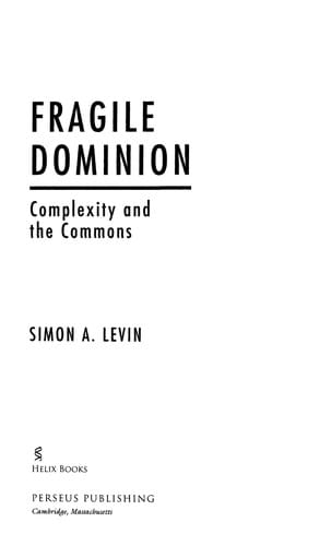 Fragile dominion