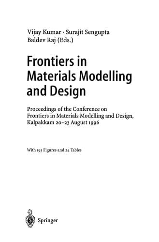 Frontiers in Materials Modelling and Design