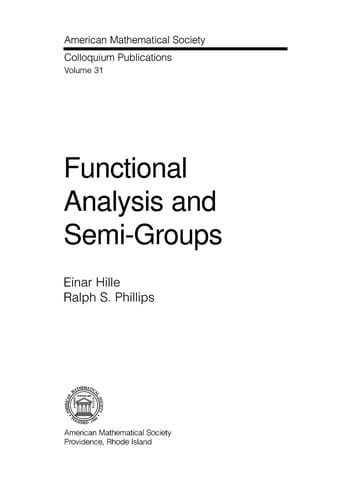 Functional Analysis and Semigroups