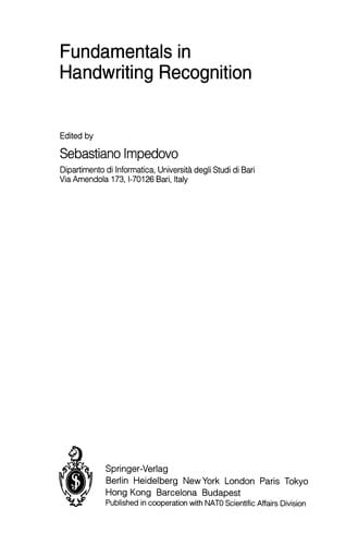 Fundamentals in Handwriting Recognition