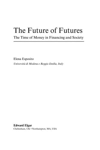 The future of futures