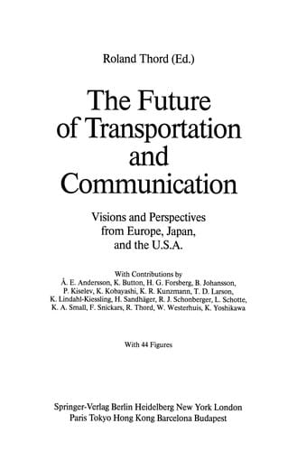 The Future of Transportation and Communication